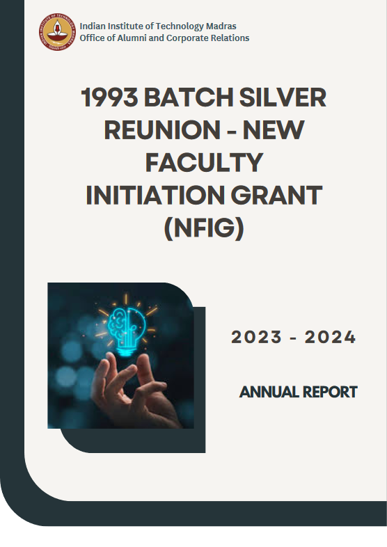 1993 Batch Silver Reunion - New Faculty Initiation Grant (NFIG)