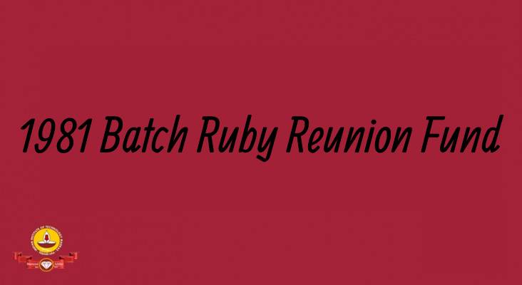 1981 Batch Ruby Reunion Fund