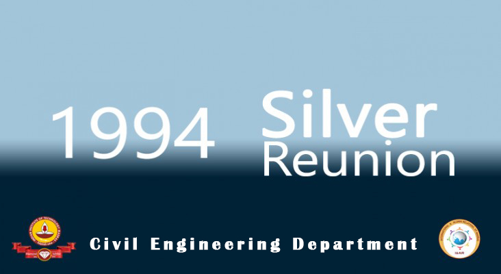 1994 Batch Silver Reunion - Civil Engineering Department