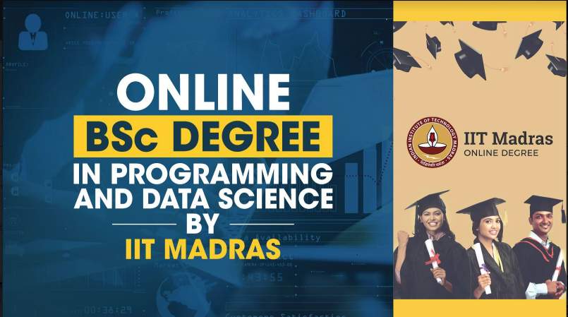 IIT Madras online BSc Degree program in Programming and Data Science